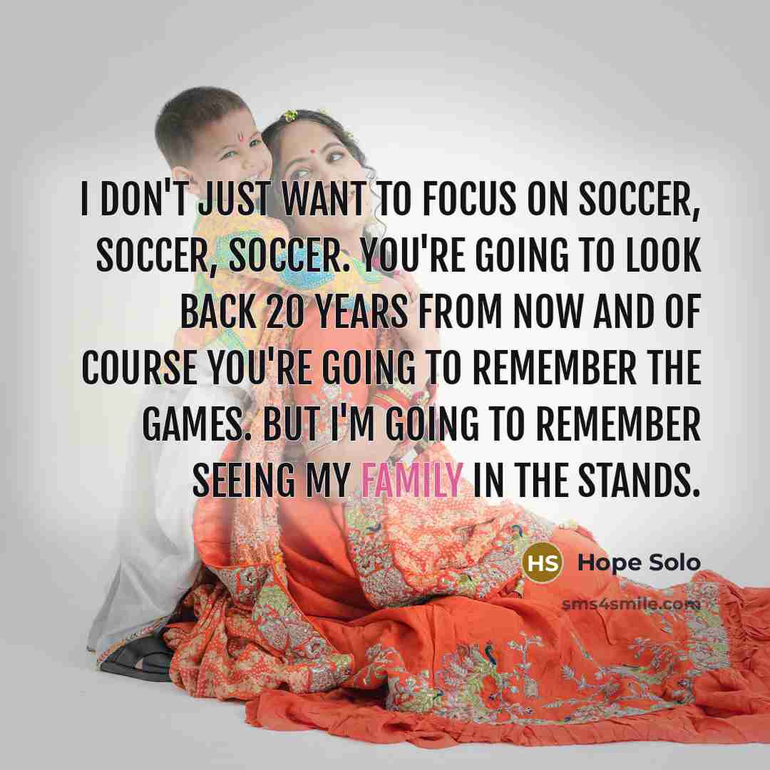 “I don't just want to focus on soccer, soccer, soccer.…” quote by Hope Solo