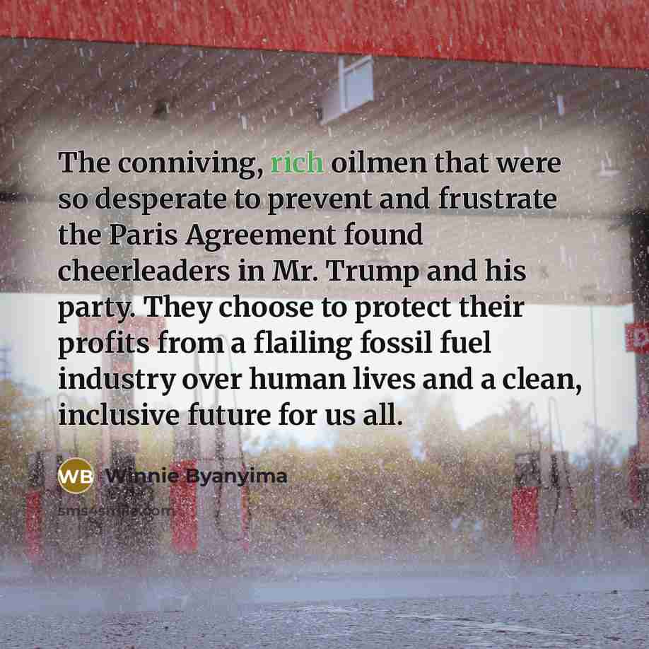 “The conniving, rich oilmen that were so desperate to prevent…” quote by Winnie Byanyima