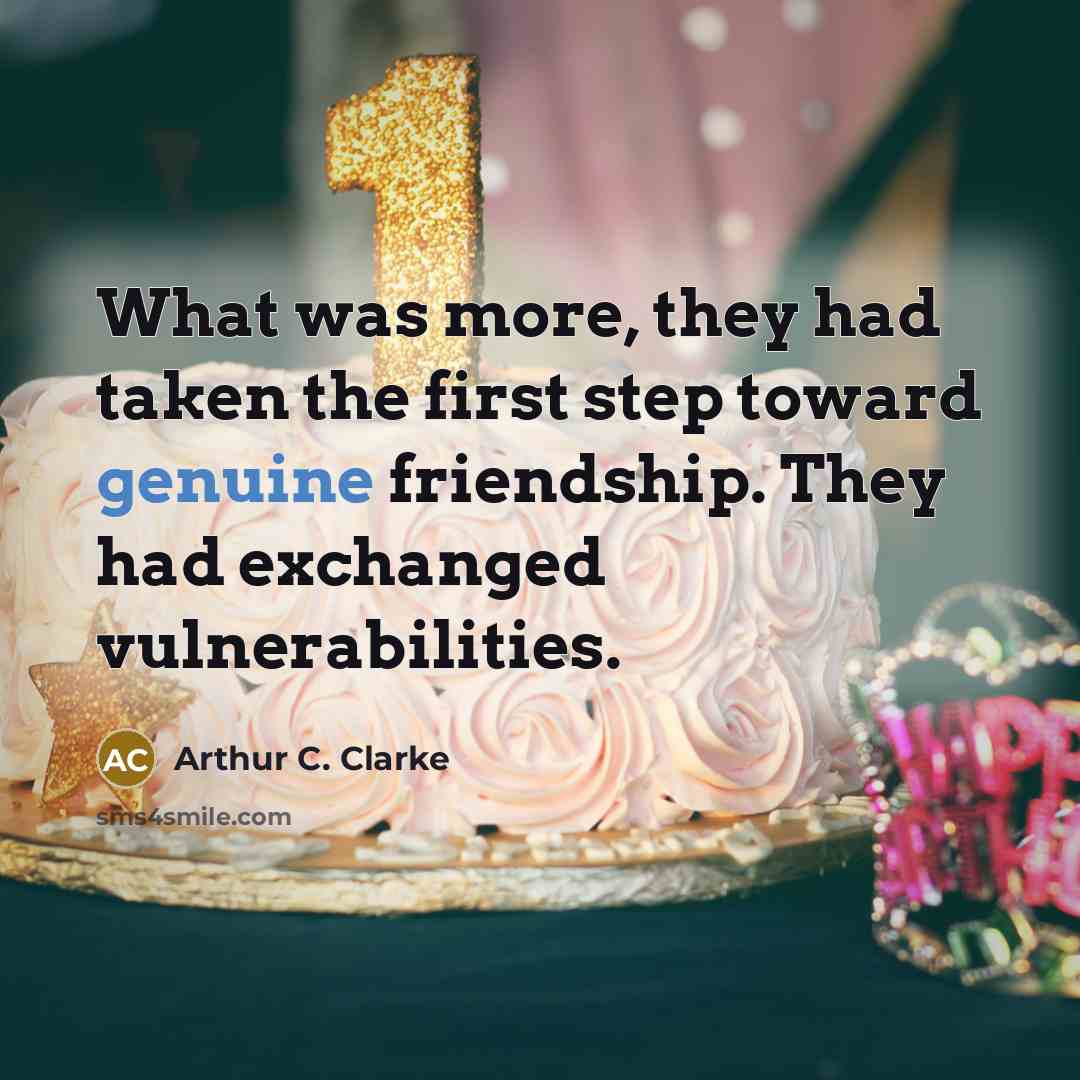 “What was more, they had taken the first step toward…” quote by Arthur C. Clarke