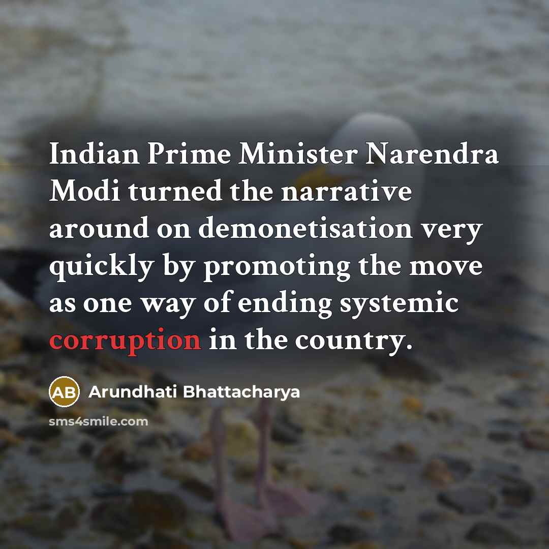 “Indian Prime Minister Narendra Modi turned the narrative around on…” quote by Arundhati Bhattacharya