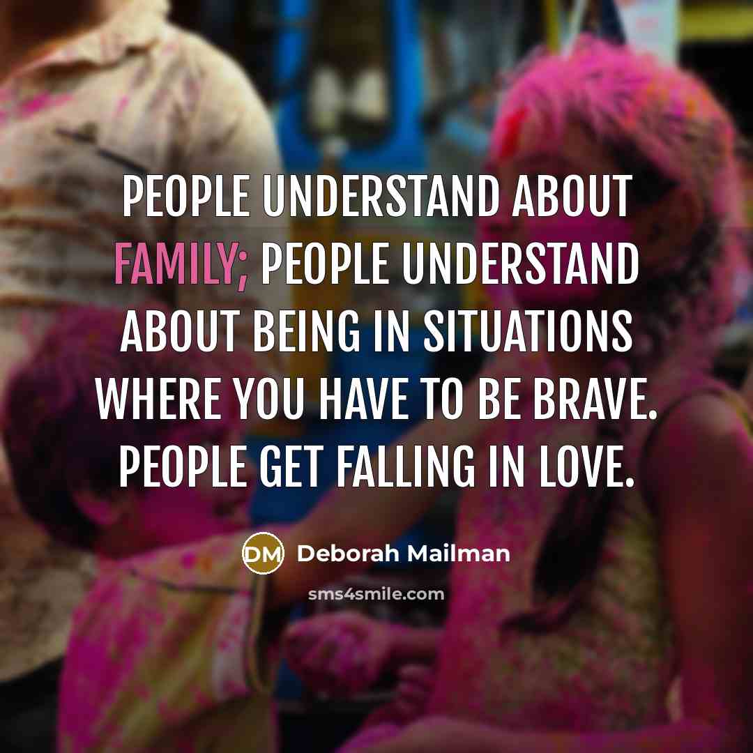“People understand about family; people understand about being in situations…” quote by Deborah Mailman