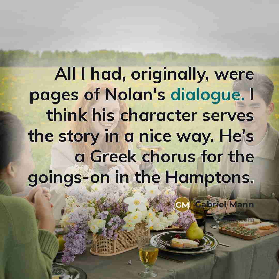 “All I had, originally, were pages of Nolan's dialogue. I…” quote by Gabriel Mann