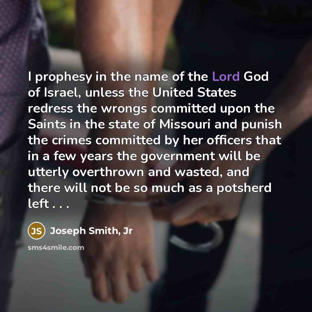“I prophesy in the name of the Lord God of…” quote by Joseph Smith, Jr