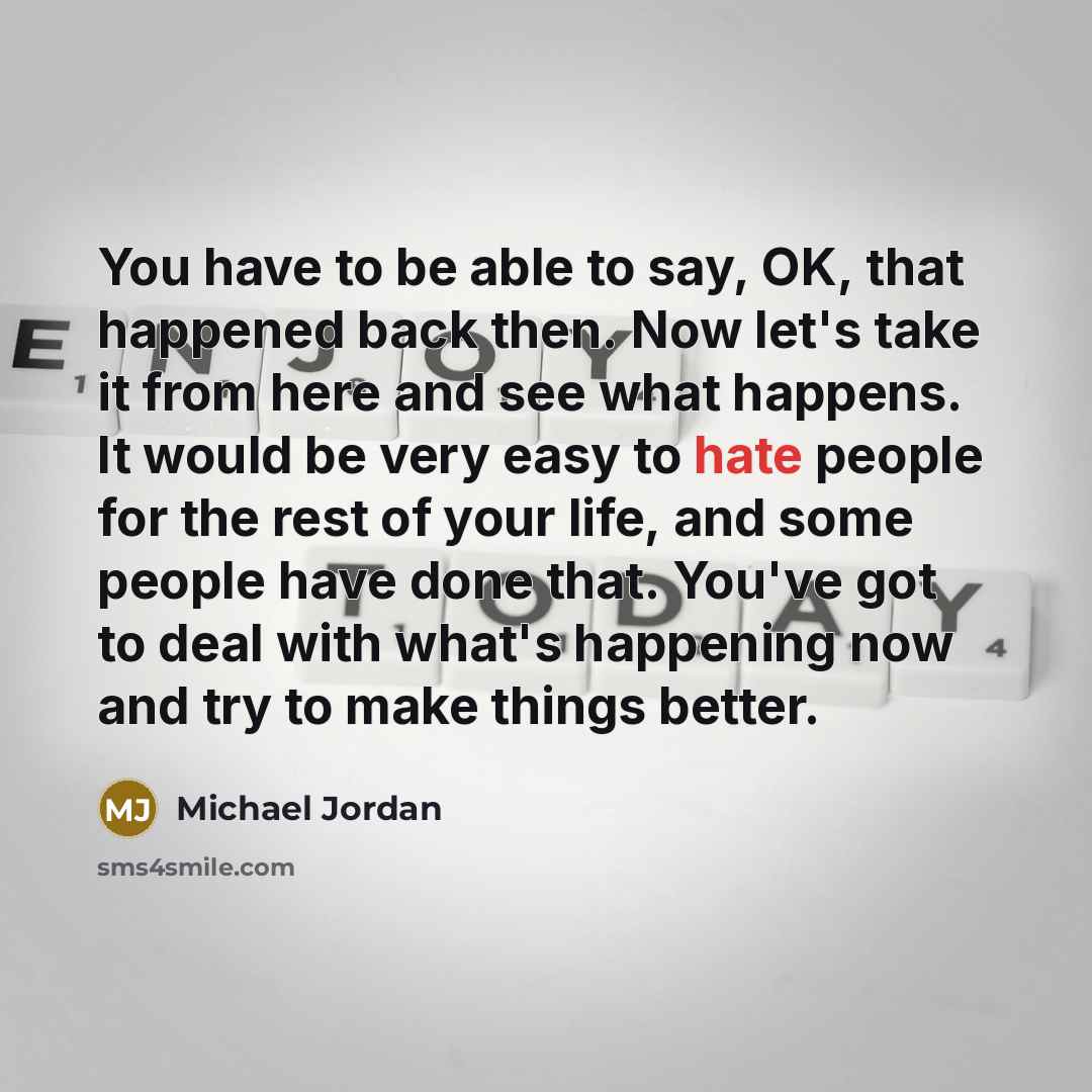 “You have to be able to say, OK, that happened…” quote by Michael Jordan