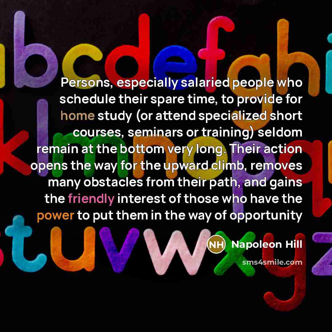 “Persons, especially salaried people who schedule their spare time, to…” quote by Napoleon Hill