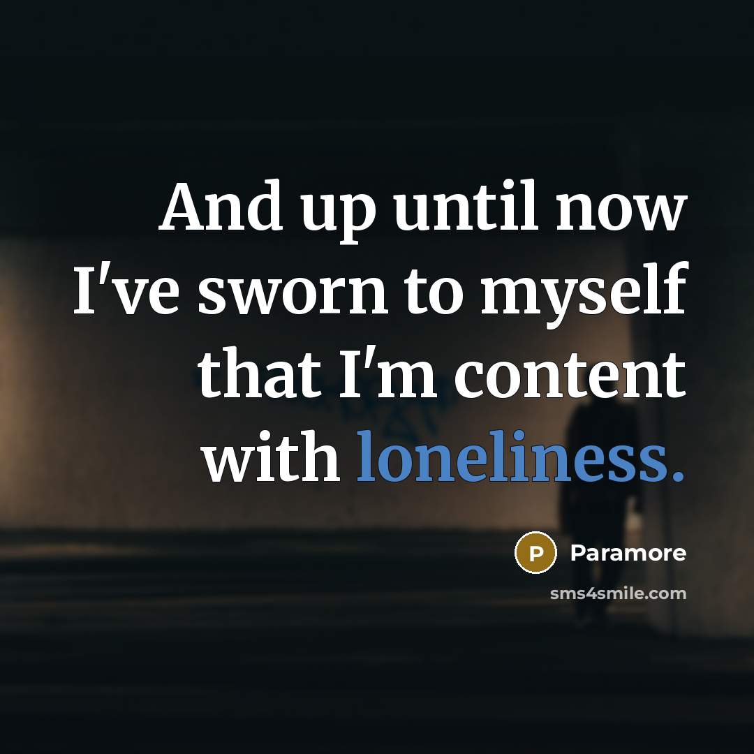 “And up until now I've sworn to myself that I'm…” quote by Paramore