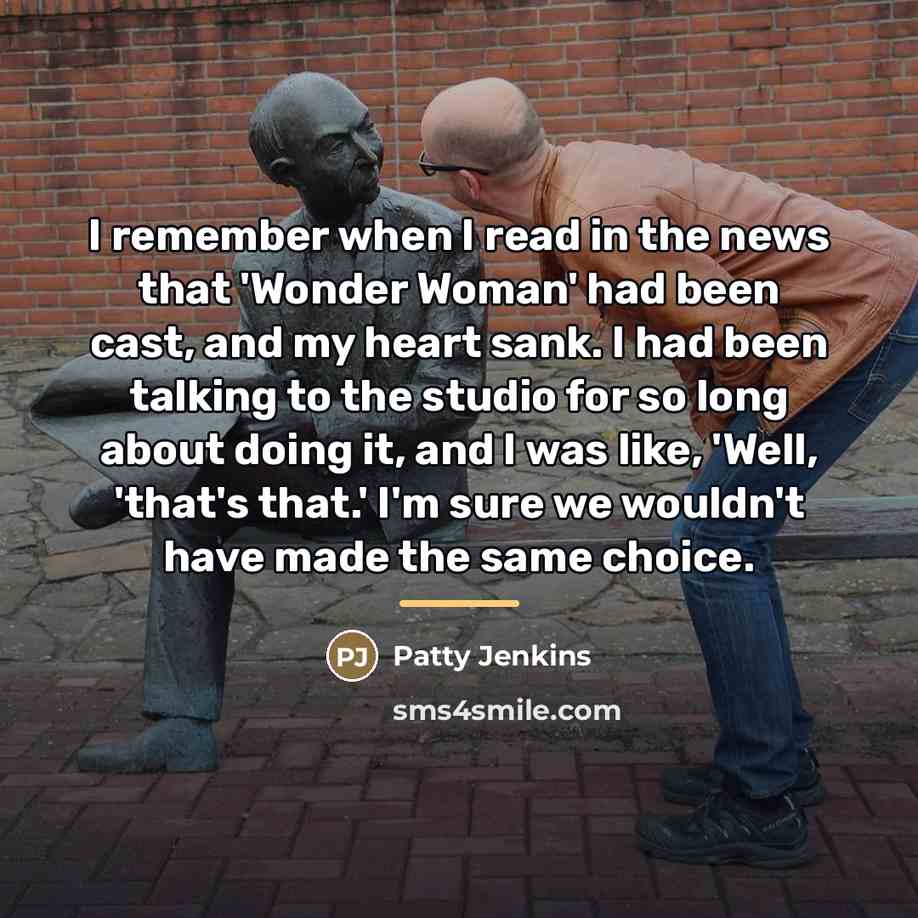 “I remember when I read in the news that 'Wonder…” quote by Patty Jenkins