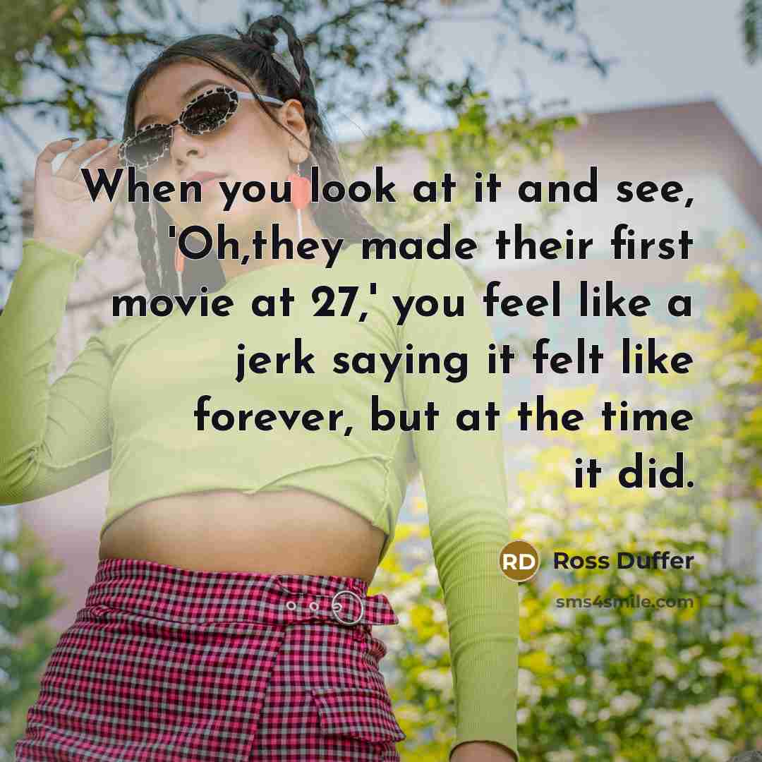 “When you look at it and see, 'Oh,they made their…” quote by Ross Duffer