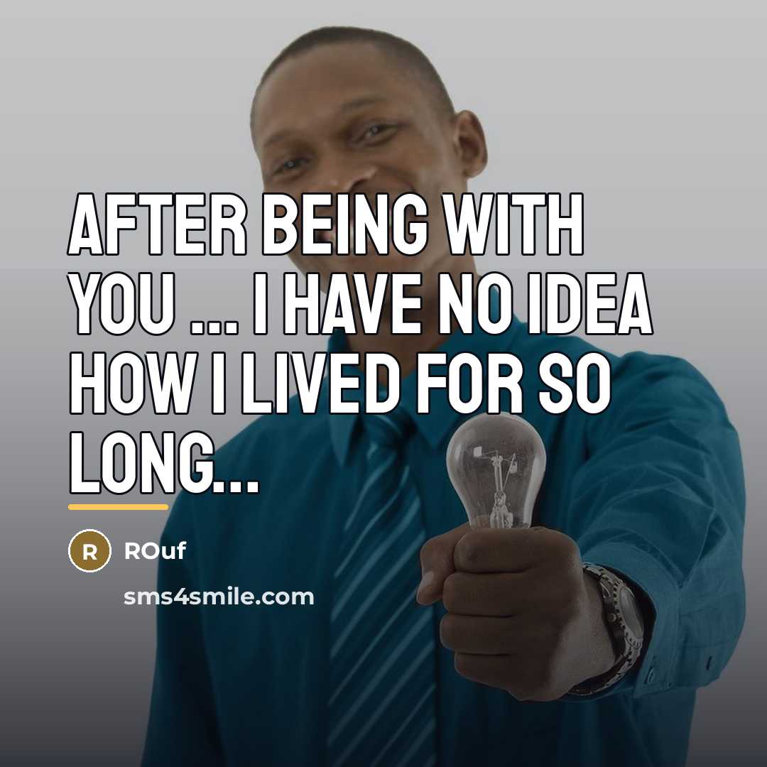 “After being with you ... i have no idea how…” quote by ROuf