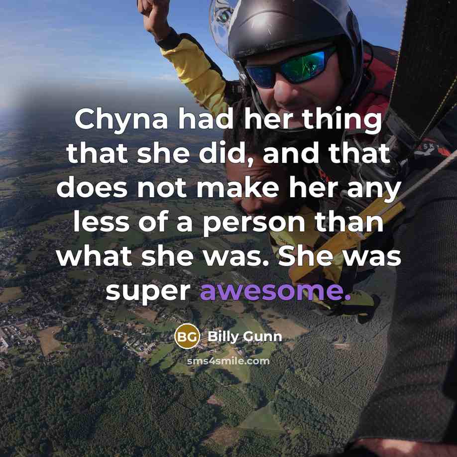 “Chyna had her thing that she did, and that does…” quote by Billy Gunn