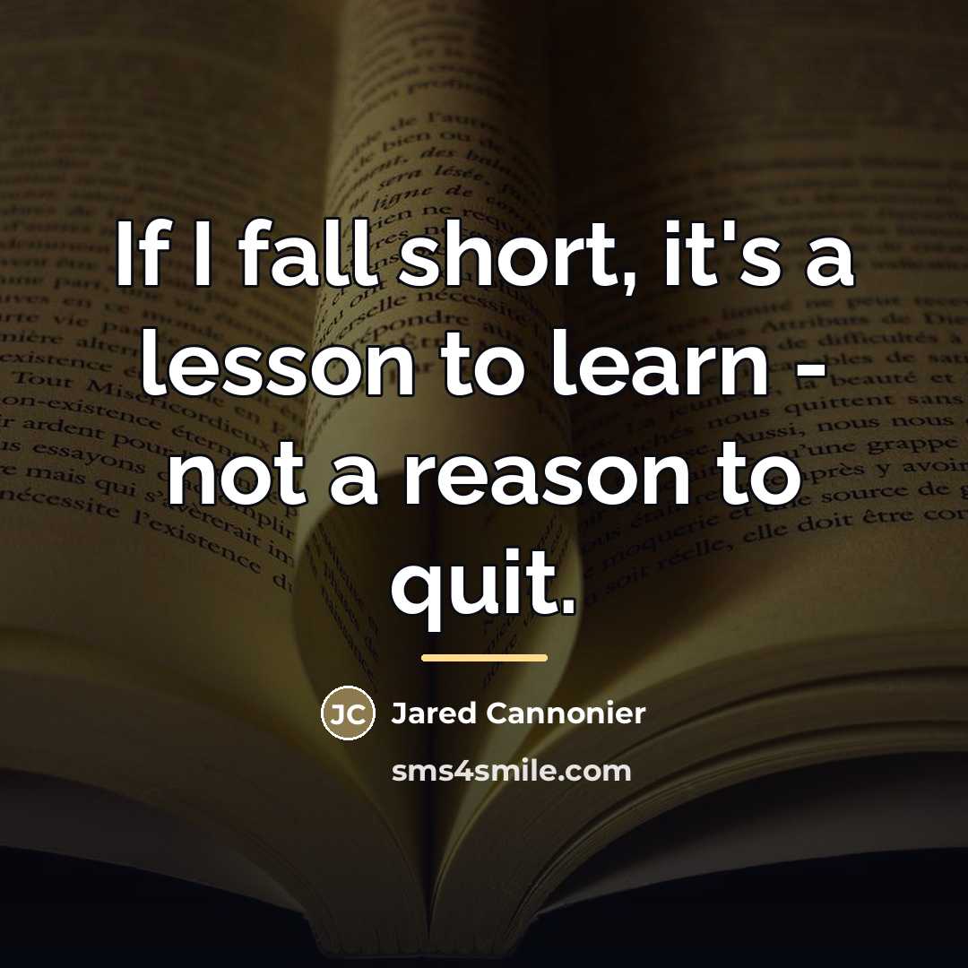 “If I fall short, it's a lesson to learn -…” quote by Jared Cannonier