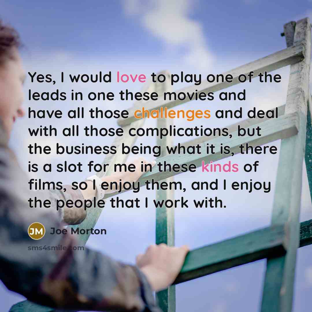 “Yes, I would love to play one of the leads…” quote by Joe Morton