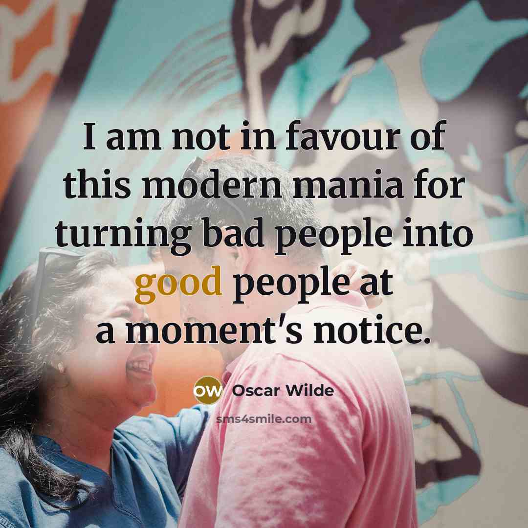 “I am not in favour of this modern mania for…” quote by Oscar Wilde