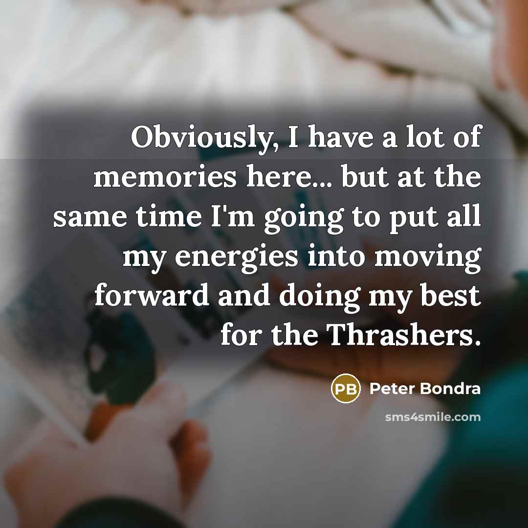 “Obviously, I have a lot of memories here... but at…” quote by Peter Bondra
