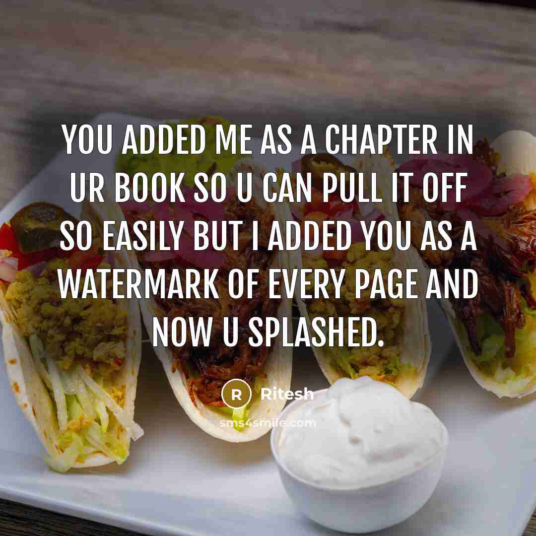 “You added me as a chapter in ur book so…” quote by Ritesh