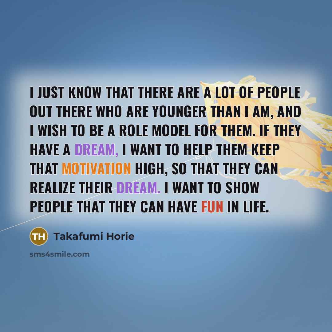 “I just know that there are a lot of people…” quote by Takafumi Horie