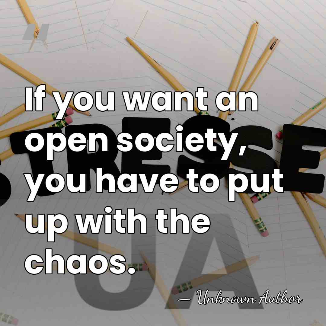 If you want an open society, you have to put up with&hellip; - J. Bowyer Bell