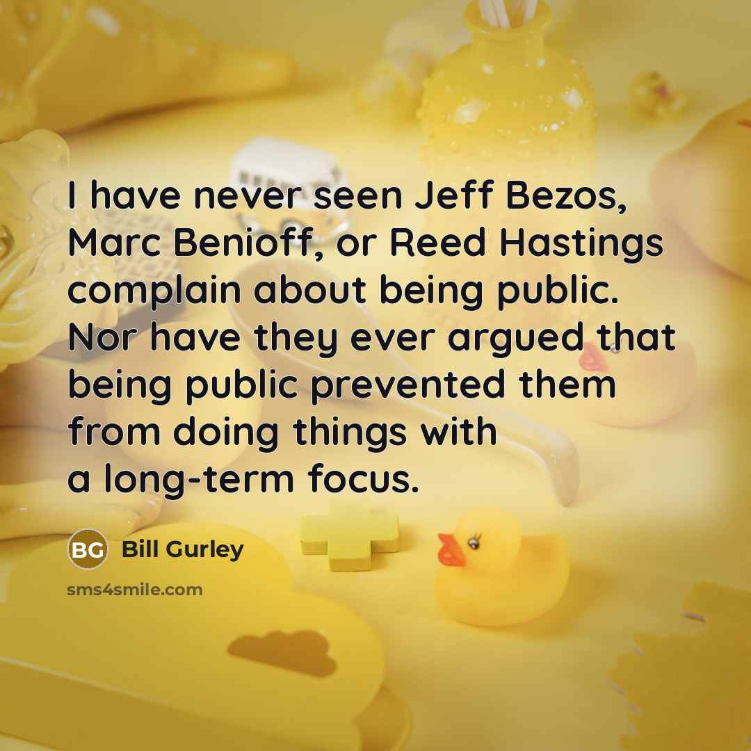 “I have never seen Jeff Bezos, Marc Benioff, or Reed…” quote by Bill Gurley