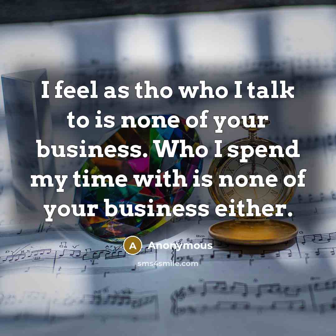 “I feel as tho who I talk to is none…” quote by Anonymous