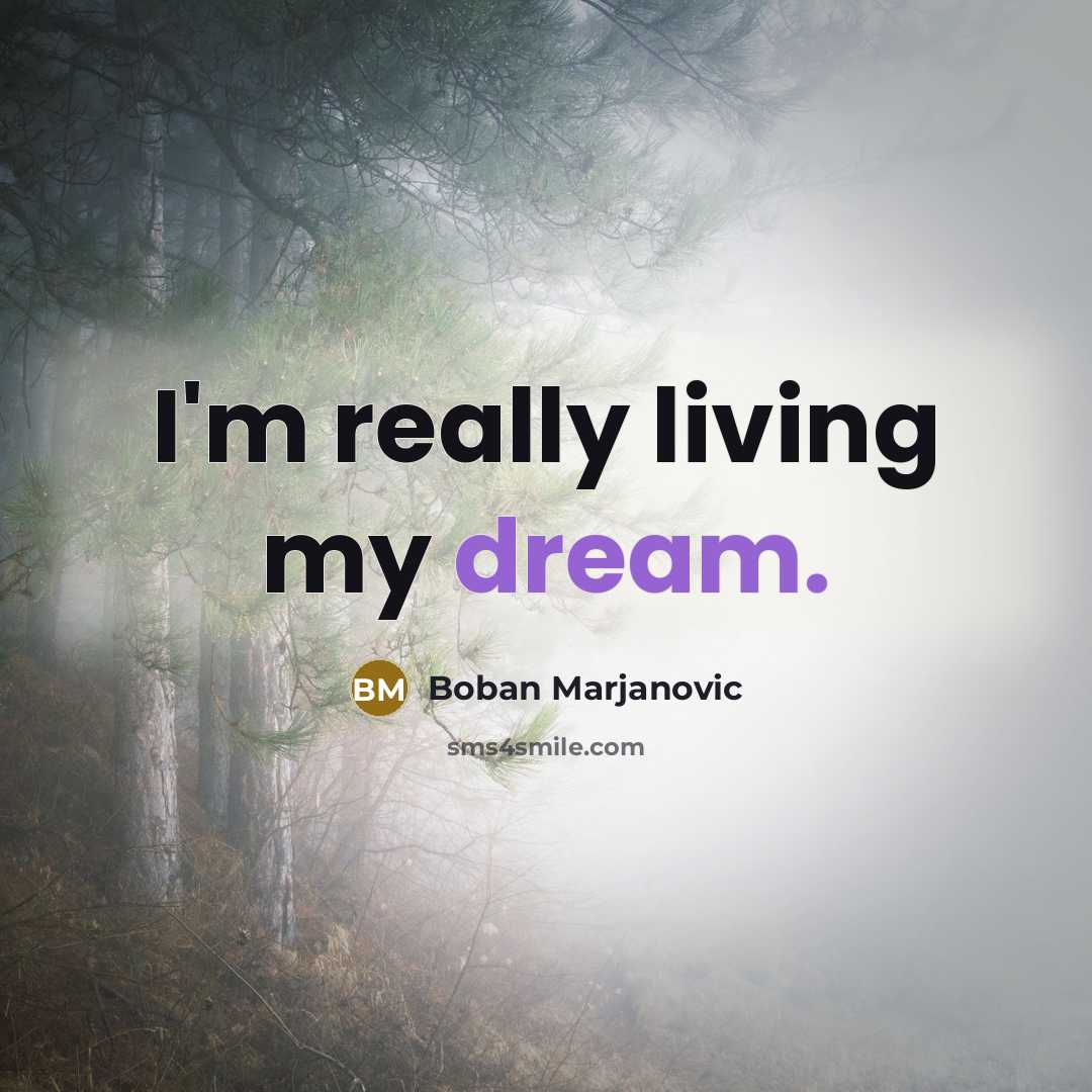 “I'm really living my dream.…” quote by Boban Marjanovic