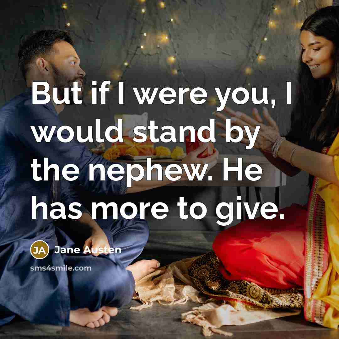 “But if I were you, I would stand by the…” quote by Jane Austen