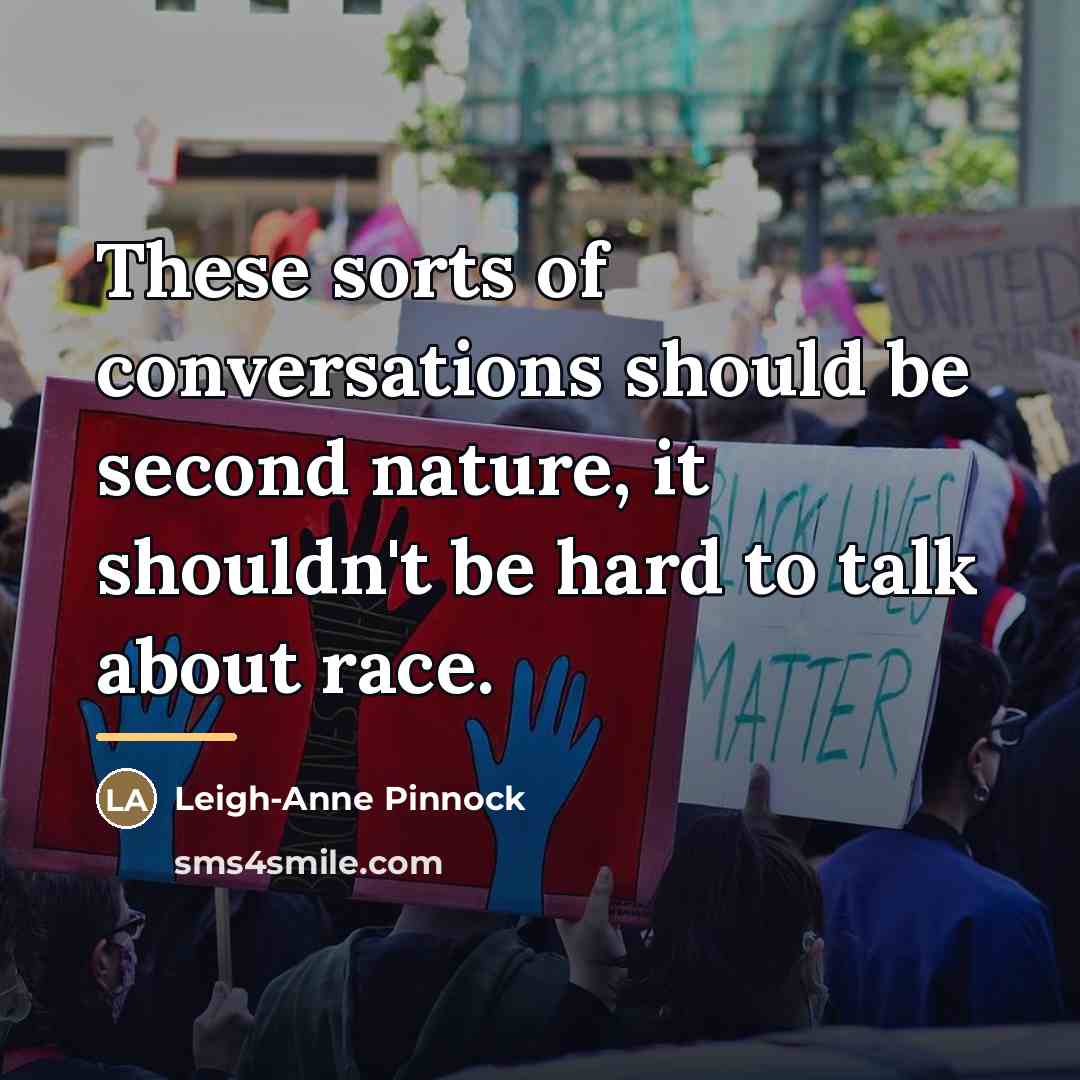 “These sorts of conversations should be second nature, it shouldn't…” quote by Leigh-Anne Pinnock