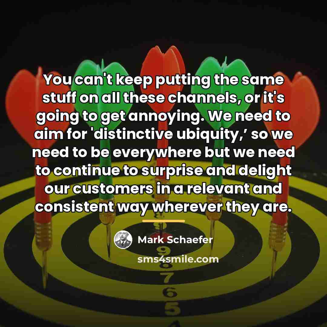 “You can't keep putting the same stuff on all these…” quote by Mark Schaefer