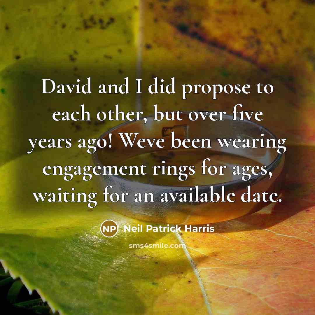 “David and I did propose to each other, but over…” quote by Neil Patrick Harris