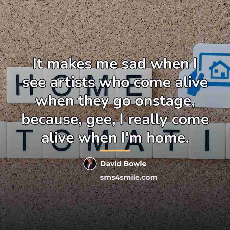 “It makes me sad when I see artists who come…” quote by David Bowie