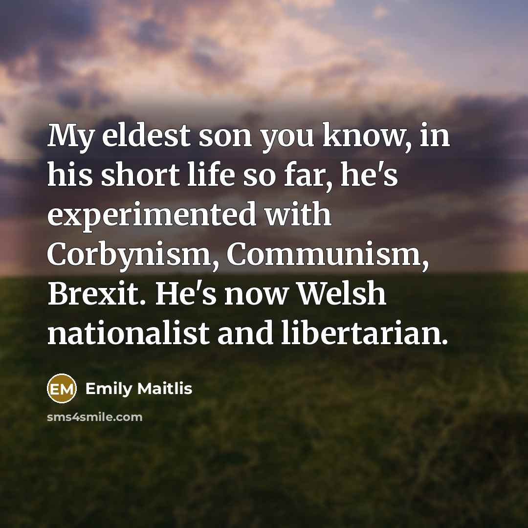 “My eldest son you know, in his short life so…” quote by Emily Maitlis