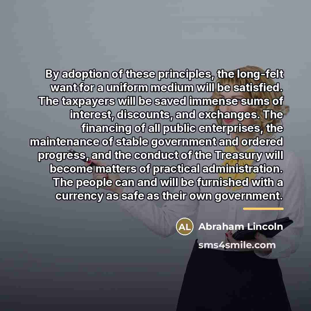 “By adoption of these principles, the long-felt want for a…” quote by Abraham Lincoln