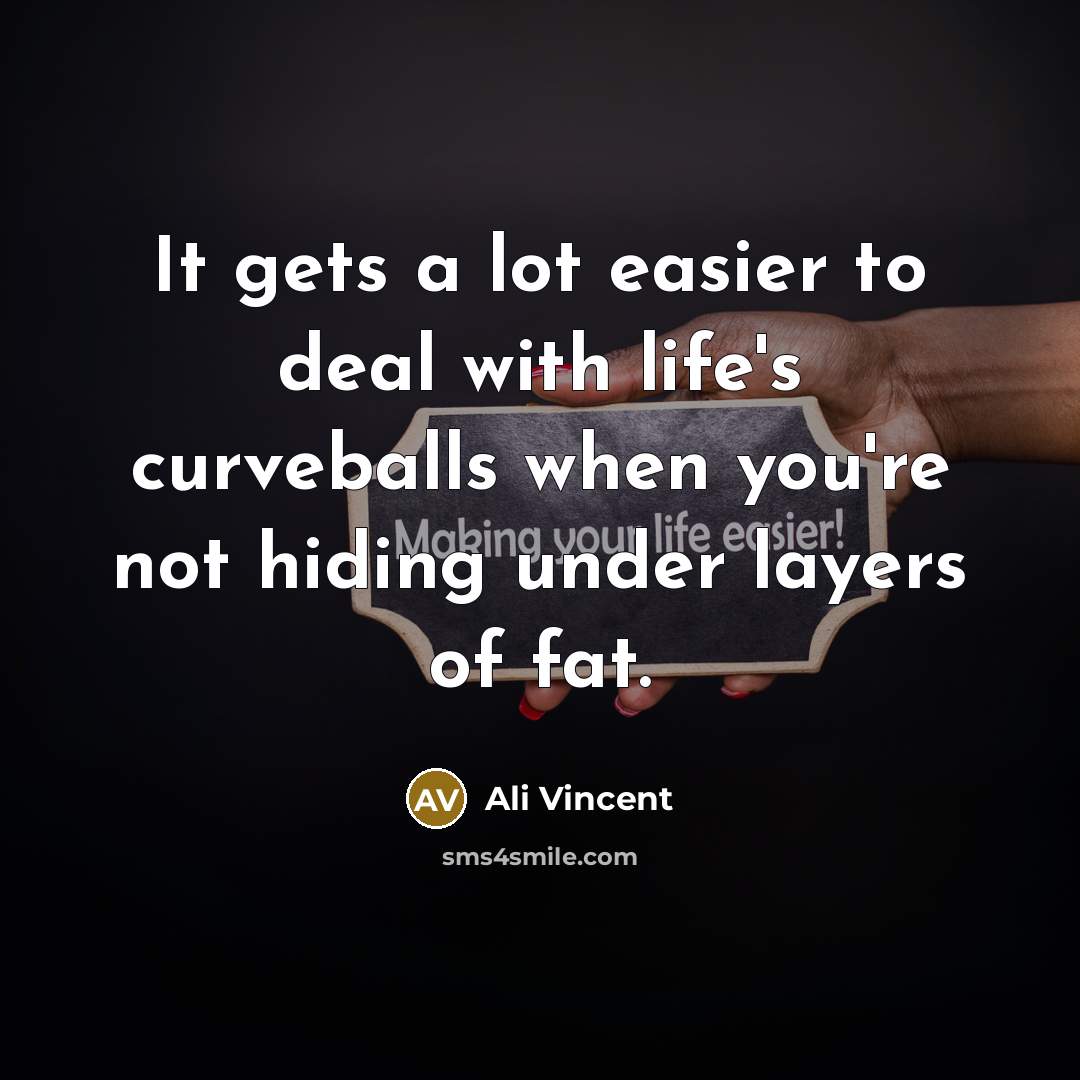 “It gets a lot easier to deal with life's curveballs…” quote by Ali Vincent
