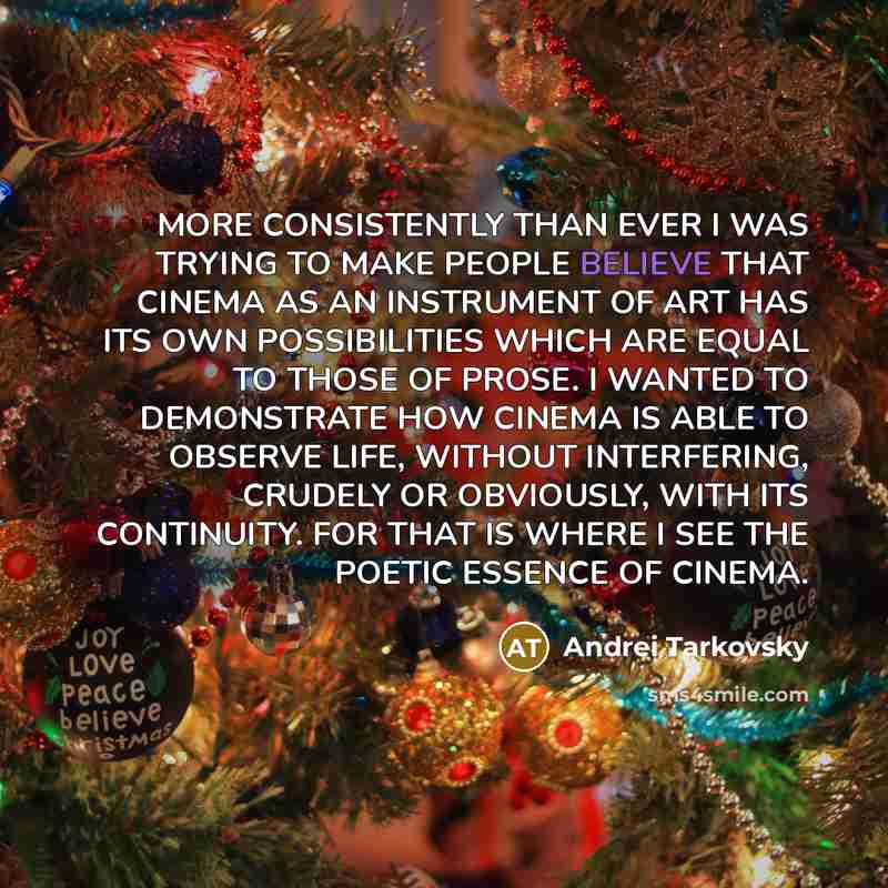 “MORE CONSISTENTLY THAN EVER I WAS TRYING TO MAKE PEOPLE…” quote by Andrei Tarkovsky
