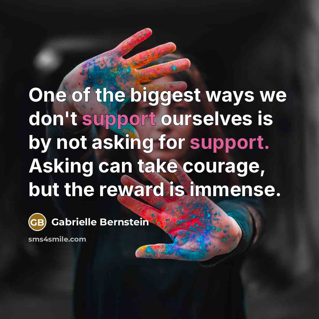 “One of the biggest ways we don't support ourselves is…” quote by Gabrielle Bernstein