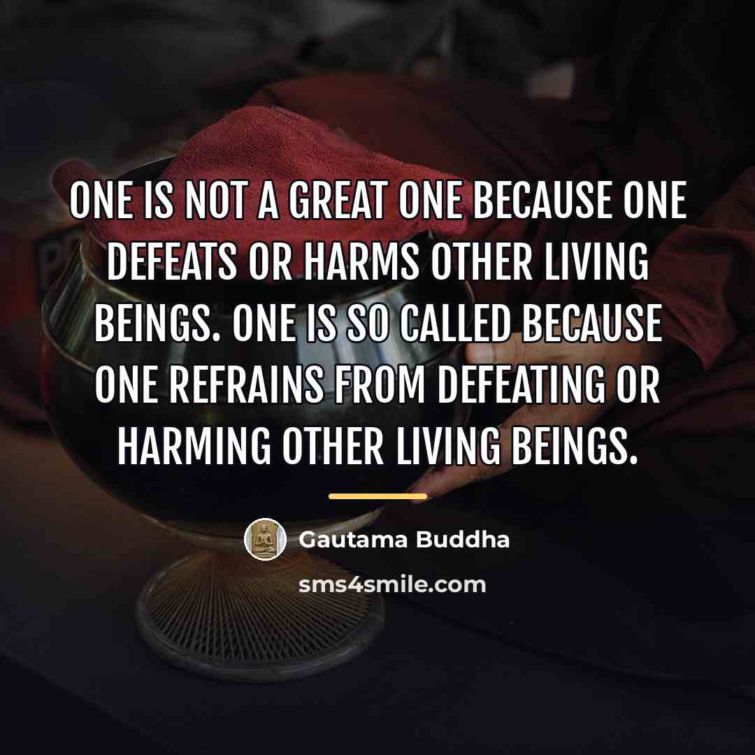 “One is not a great one because one defeats or…” quote by Gautama Buddha