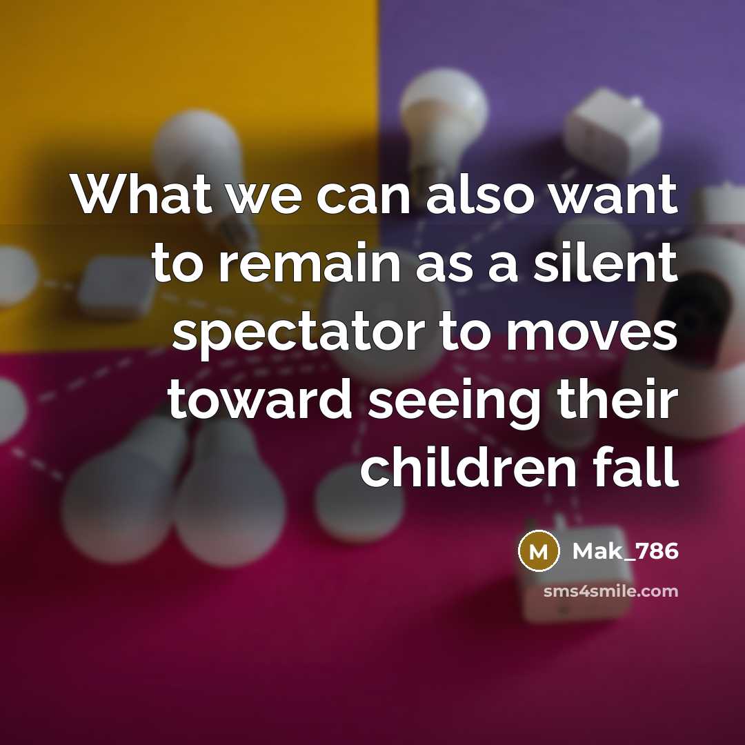 “What we can also want to remain as a silent…” quote by Mak_786