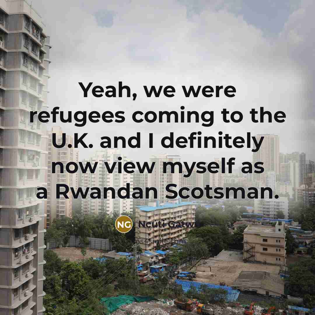 “Yeah, we were refugees coming to the U.K. and I…” quote by Ncuti Gatwa