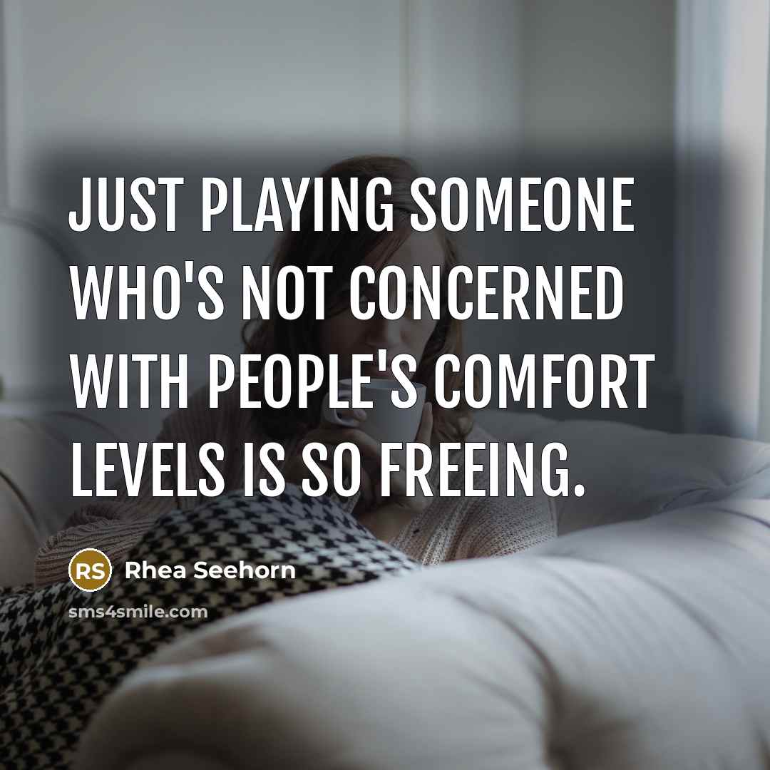 “Just playing someone who's not concerned with people's comfort levels…” quote by Rhea Seehorn
