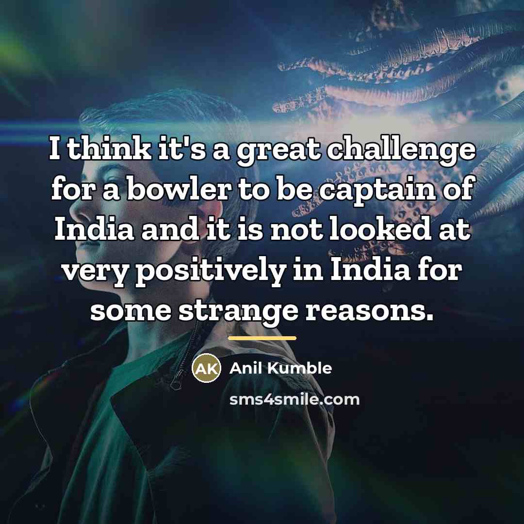 “I think it's a great challenge for a bowler to…” quote by Anil Kumble