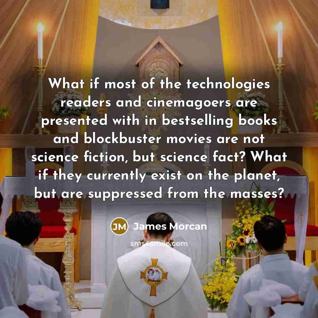 “What if most of the technologies readers and cinemagoers are…” quote by James Morcan