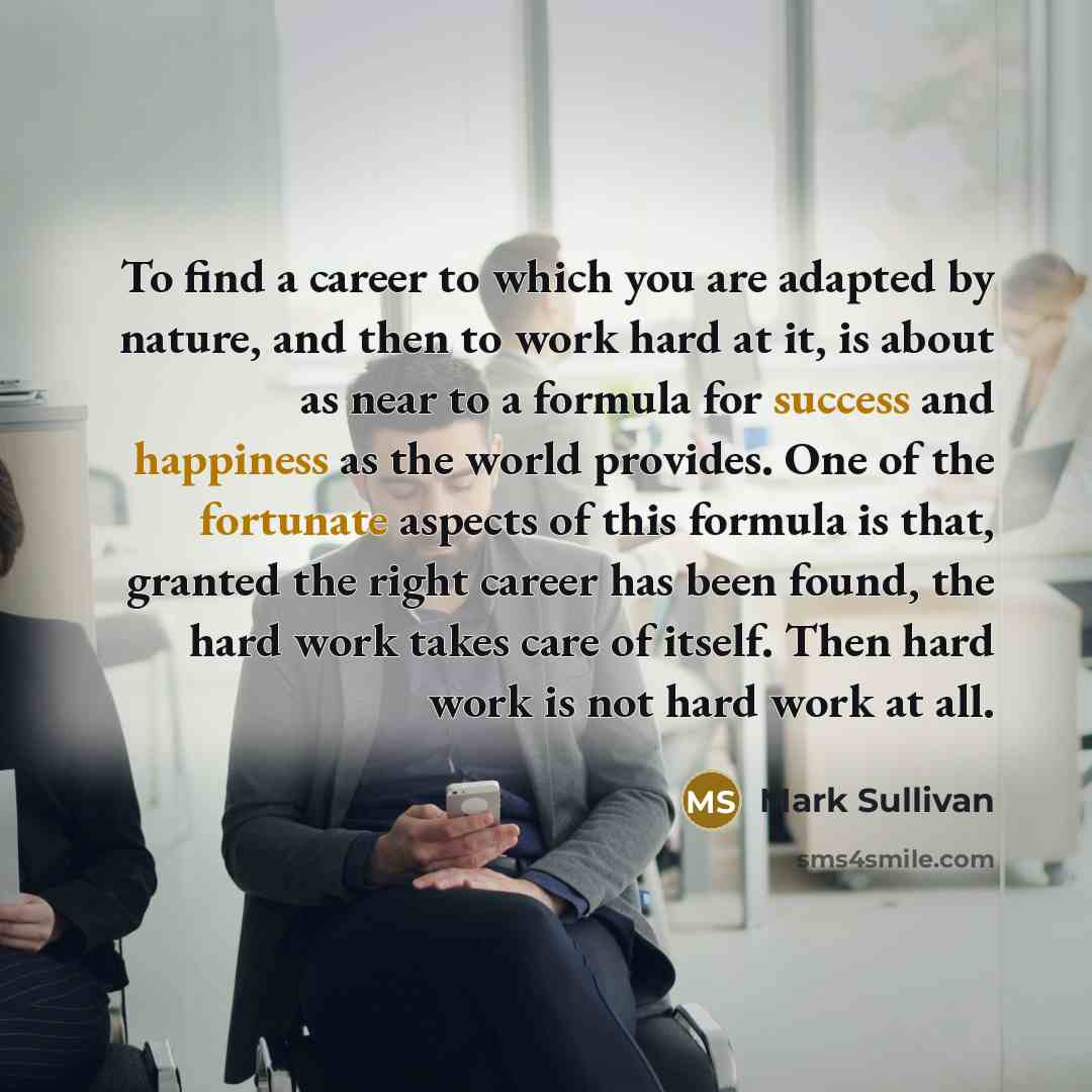 “To find a career to which you are adapted by…” quote by Mark Sullivan