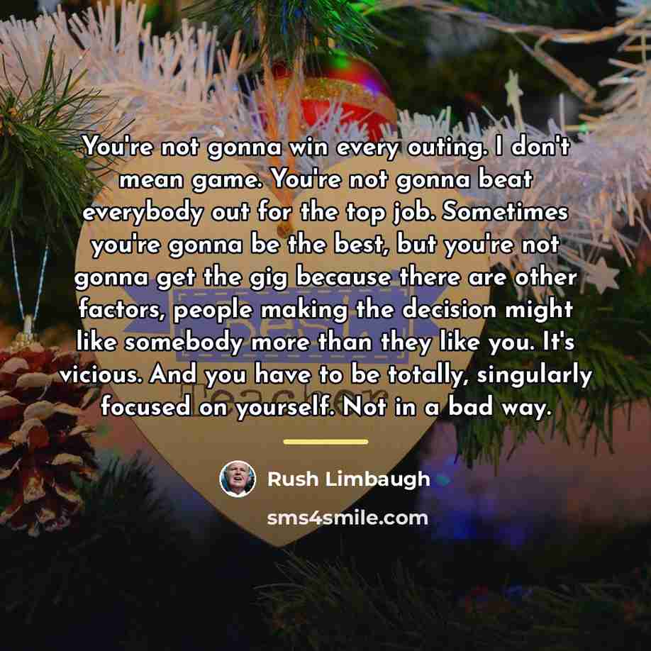 “You're not gonna win every outing. I don't mean game.…” quote by Rush Limbaugh