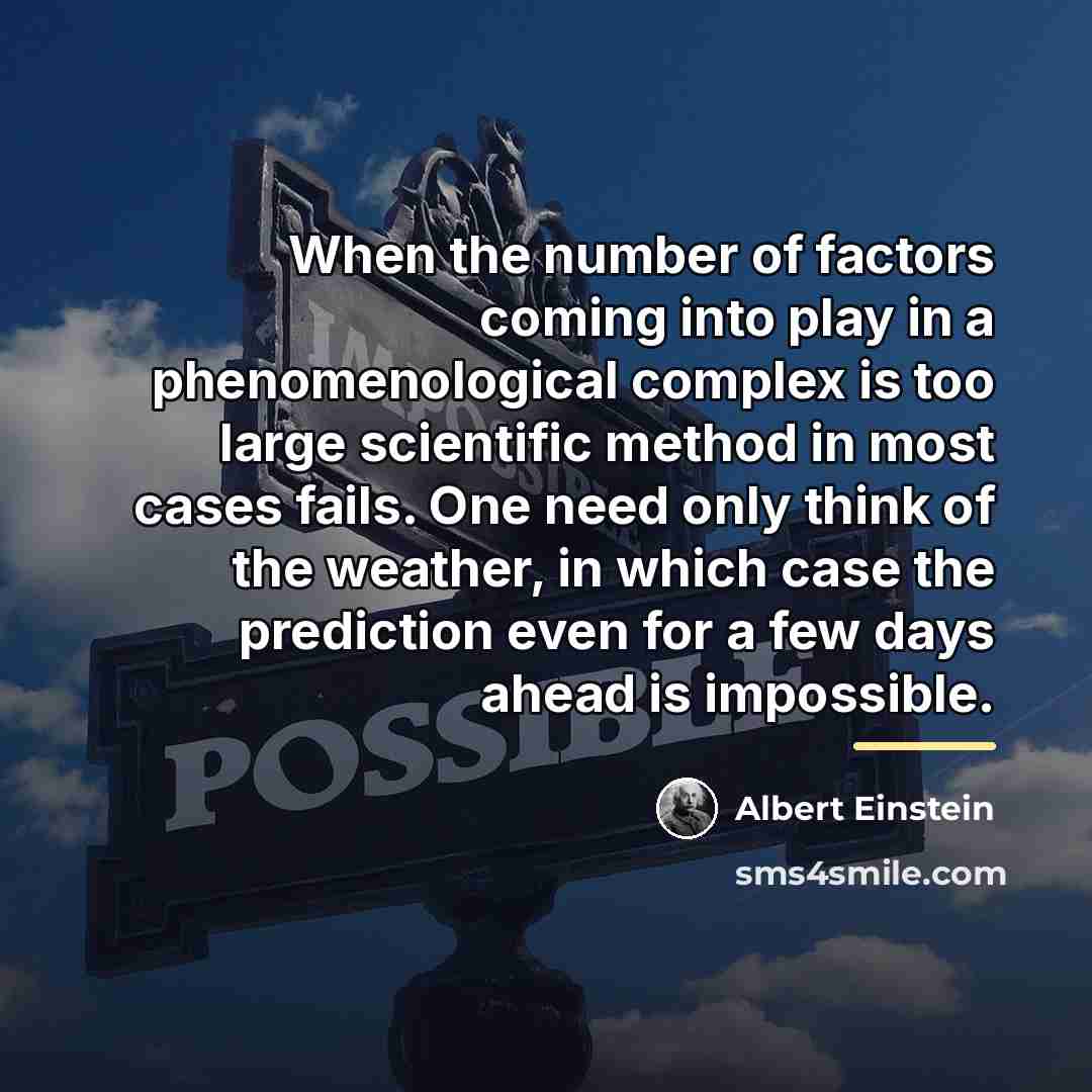 “When the number of factors coming into play in a…” quote by Albert Einstein