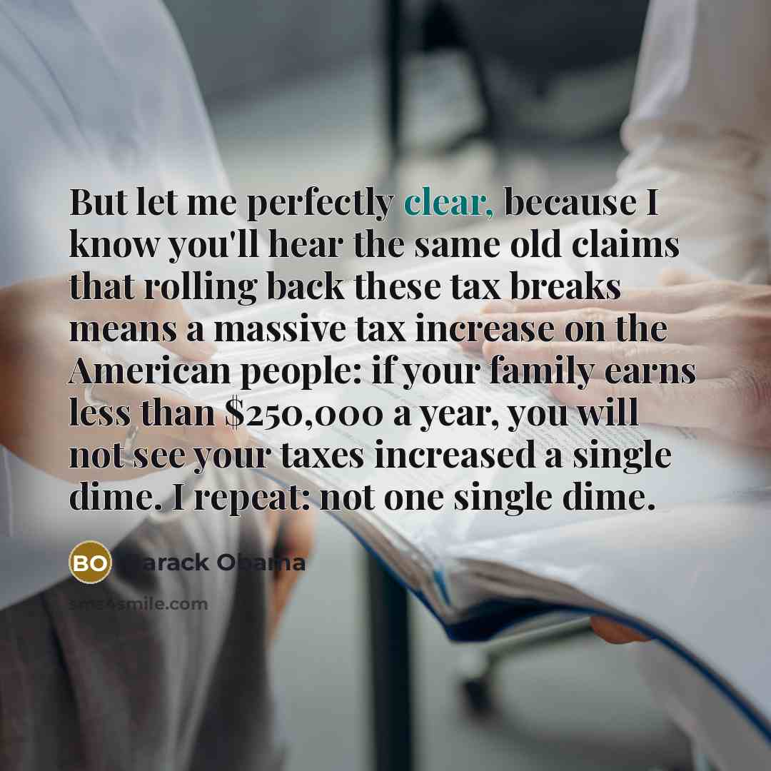 “But let me perfectly clear, because I know you'll hear…” quote by Barack Obama