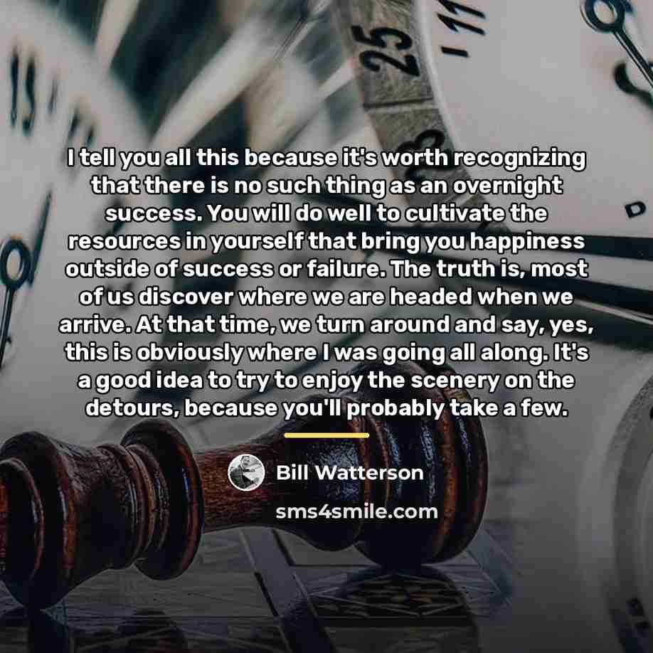 “I tell you all this because it's worth recognizing that…” quote by Bill Watterson