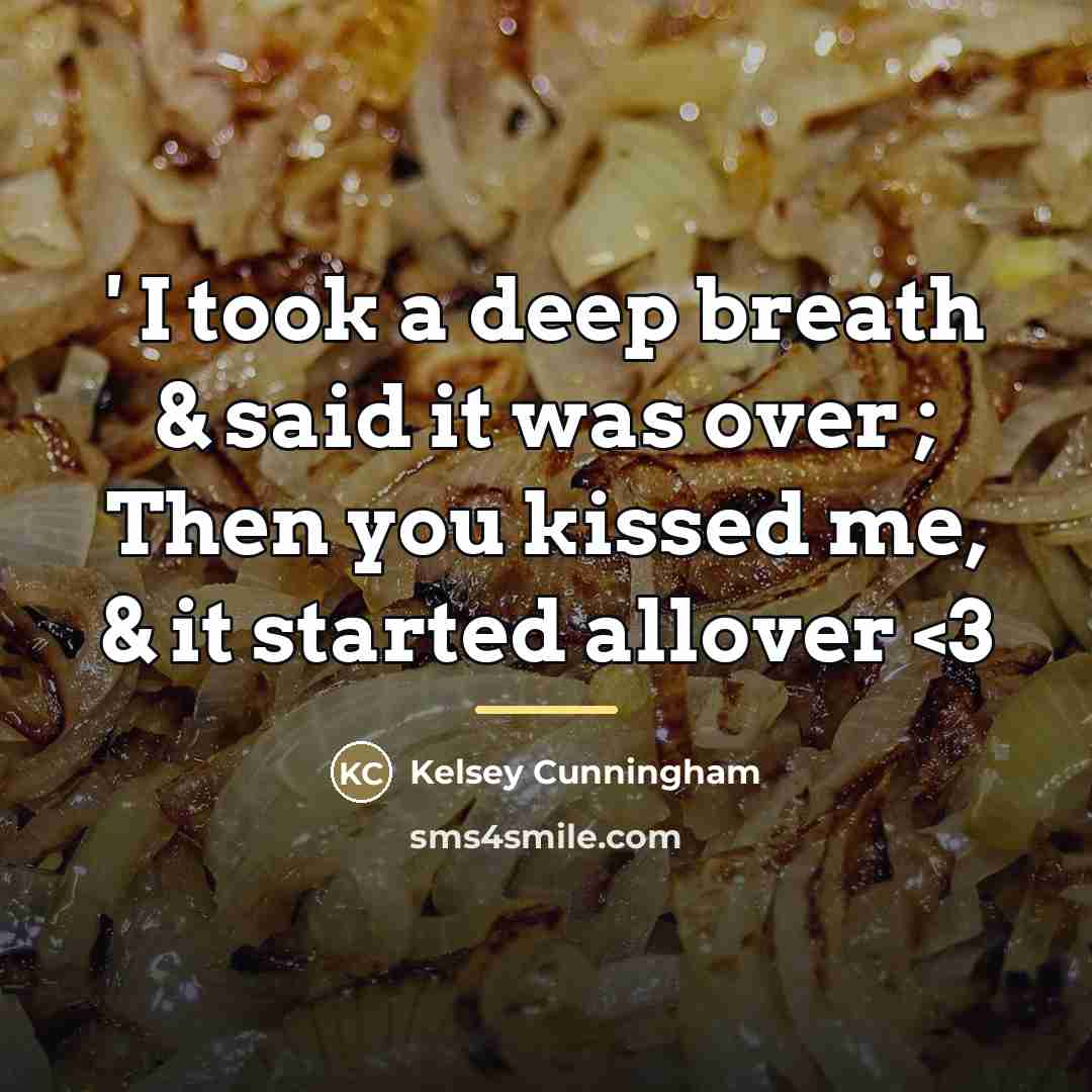 “' I took a deep breath & said it was…” quote by Kelsey Cunningham
