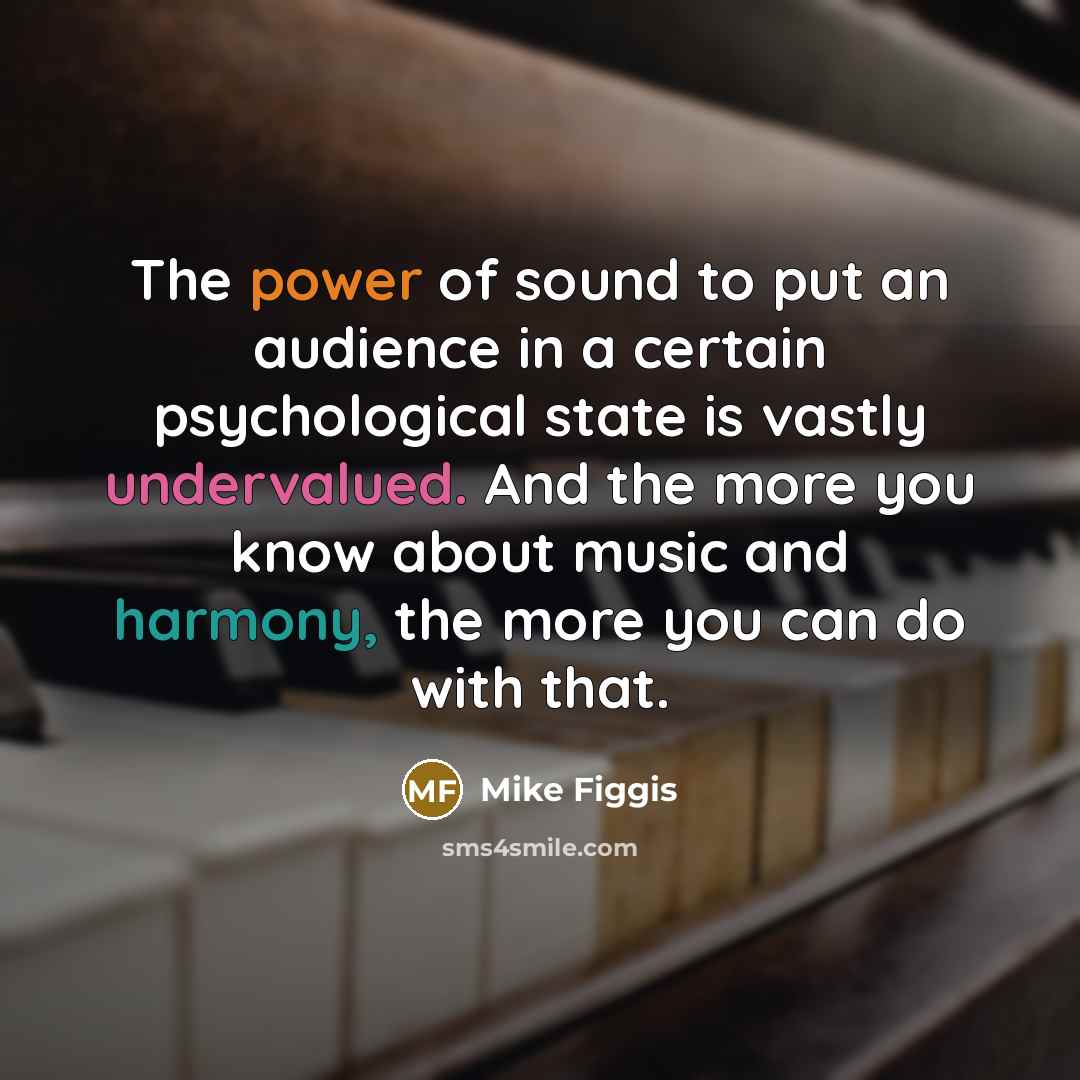 “The power of sound to put an audience in a…” quote by Mike Figgis