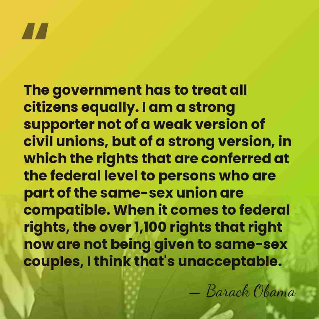 The government has to treat all citizens equally. I am a strong&hellip; - Barack Obama