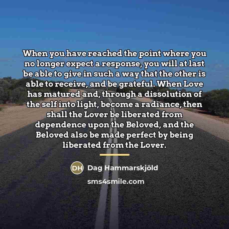 “When you have reached the point where you no longer…” quote by Dag Hammarskjold