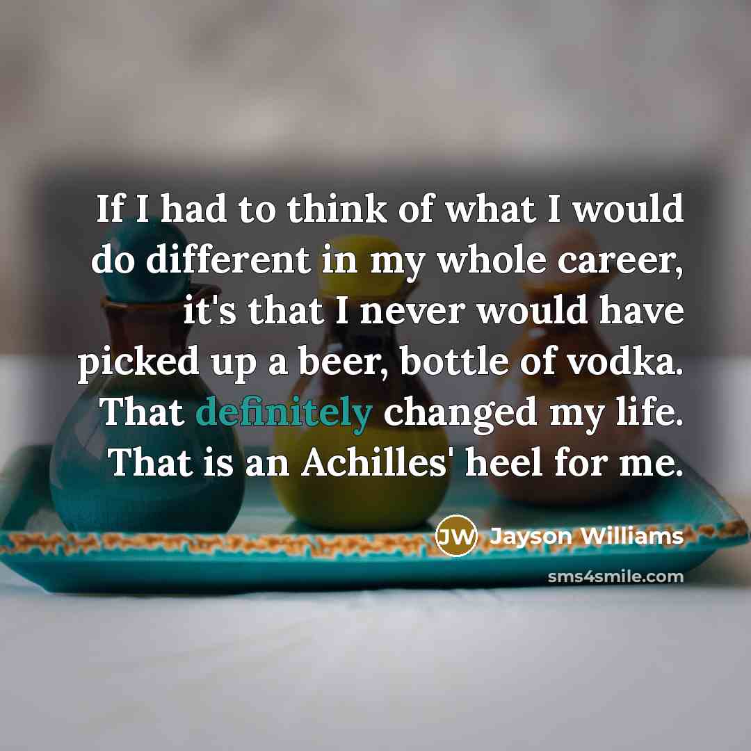“If I had to think of what I would do…” quote by Jayson Williams